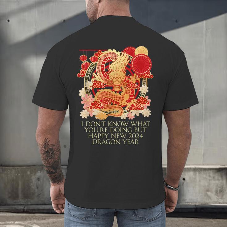 I Dont Know What Youre Doing Chinese New Year Introvert Men's Back Print T-Shirt I Dont Know What Youre Doing Chinese New Year Introvert Men's Back Print T-Shirt