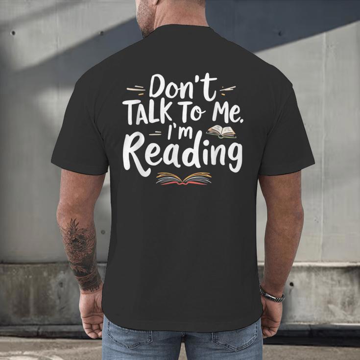 Don't Talk To Me I'm Reading Minimalist Book Lover Men's Back Print T-Shirt
