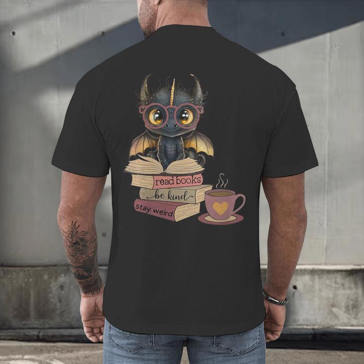 Dragon Read Books Be Kind Stay Weird Book Lover Men's Back Print T-Shirt Dragon Read Books Be Kind Stay Weird Book Lover Men's Back Print T-Shirt