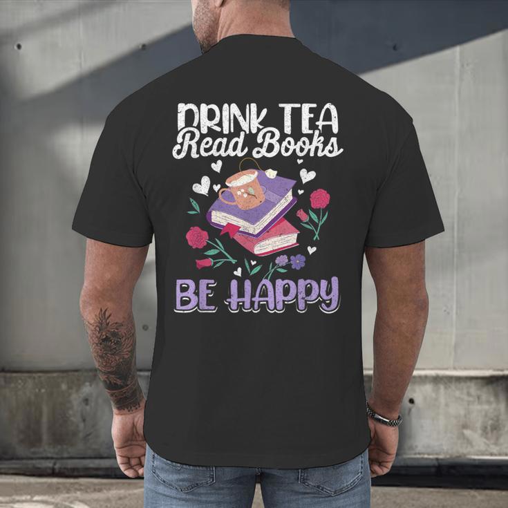 Drink Tea Read Books Be Happy Book Lover Reading Men's Back Print T-Shirt