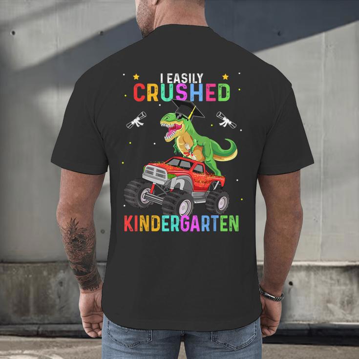 I Easily Crushed Kindergarten Graduation 2022 Truck Dinosaur Men's Back Print T-Shirt