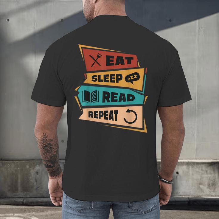 Eat Sleep Read Repeat Reading Books Reader Bookworm Men's Back Print T-Shirt