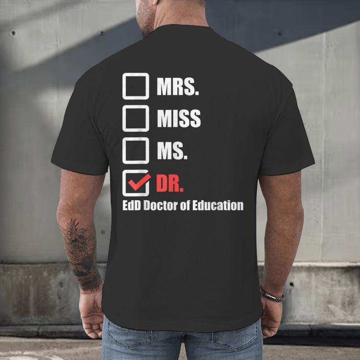 EdD Doctor Of Education Dr Doctorate Graduation Men's Back Print T-Shirt