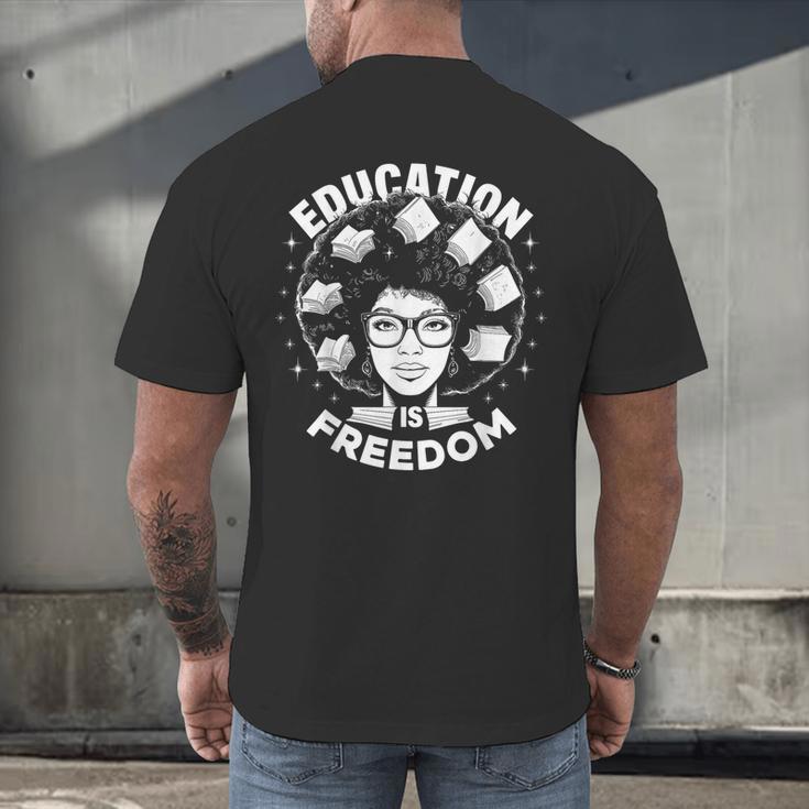 Education Is Freedom History Books African Pride Women Men's Back Print T-Shirt