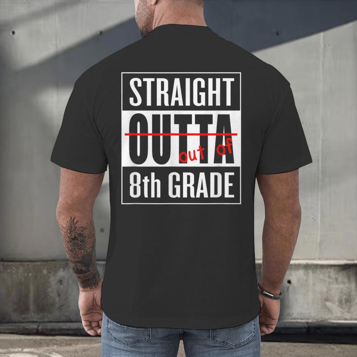 Eighth Grade Graduation Shirt Straight Outta 8th Grade Men's Back Print T-Shirt