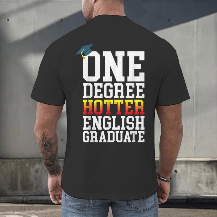 English Major Shirt Now Hotter By One Degree Graduation Men's Back Print T-Shirt