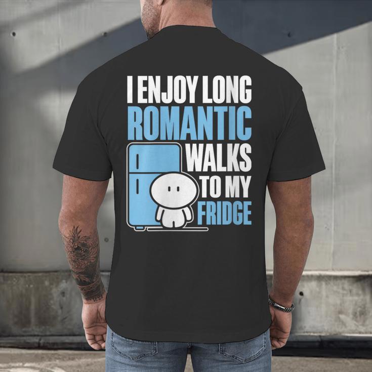 I Enjoy Long Romantic Walks To My Fridge Introvert Men's Back Print T-Shirt I Enjoy Long Romantic Walks To My Fridge Introvert Men's Back Print T-Shirt