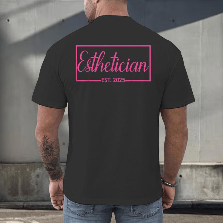 Esthetician Est 2025 Skin Care Specialist Graduation Men's Back Print T-Shirt
