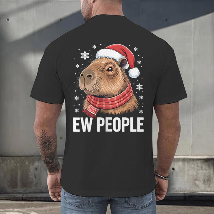 Ew People Capybara Christmas Introvert Holiday Humor Men's Back Print T-Shirt Ew People Capybara Christmas Introvert Holiday Humor Men's Back Print T-Shirt