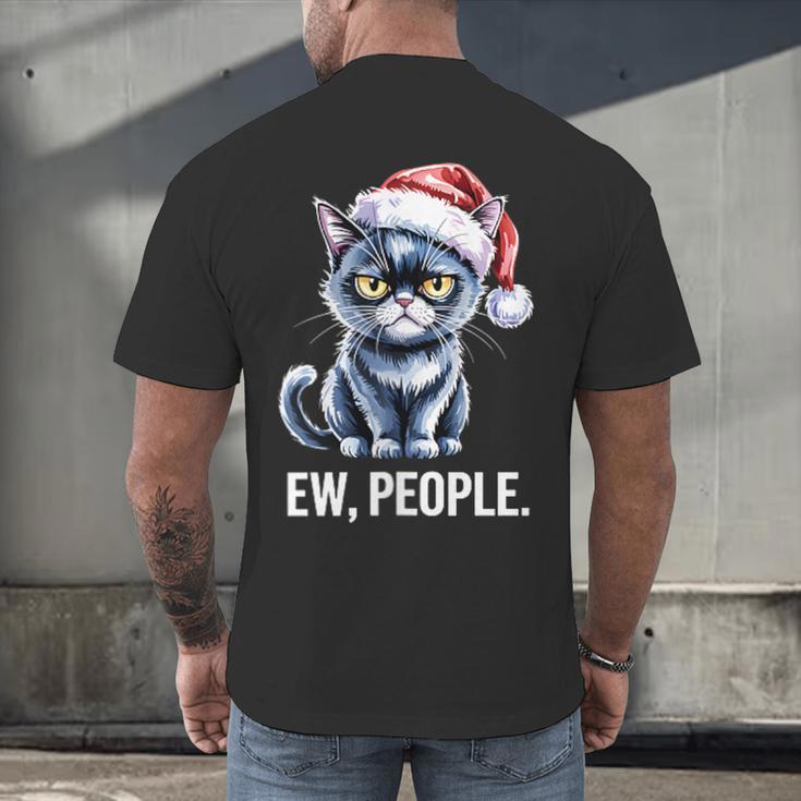 Ew People Christmas Cat Santa Hat Dad Introvert Men's Back Print T-Shirt Ew People Christmas Cat Santa Hat Dad Introvert Men's Back Print T-Shirt