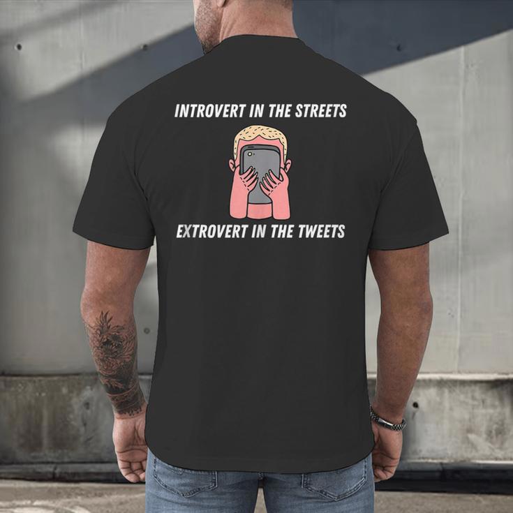 Extroverted Introvert In The Streets Extrovert In The Tweets Men's Back Print T-Shirt Extroverted Introvert In The Streets Extrovert In The Tweets Men's Back Print T-Shirt