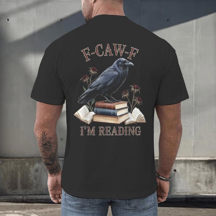 F-CAW-F Crow Book Lover Reader Gothic Humor Men's Back Print T-Shirt F-CAW-F Crow Book Lover Reader Gothic Humor Men's Back Print T-Shirt