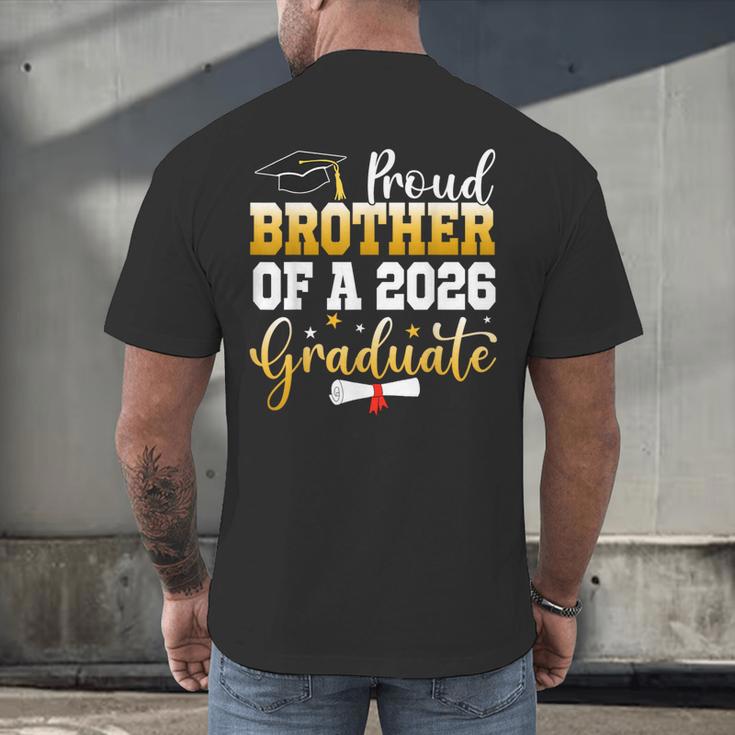 Family Graduation Party Proud Brother Of A 2026 Graduate Men's Back Print T-Shirt