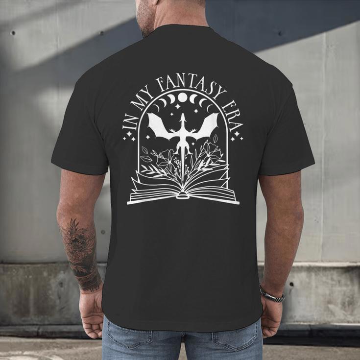 In My Fantasy Era Fantasy Book Book Reader Book Fantasy Men's Back Print T-Shirt