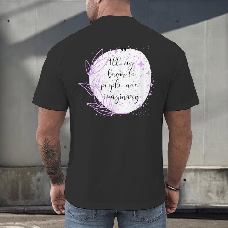 All My Favorite People Are Imaginary Book Lover Idea Men's Back Print T-Shirt