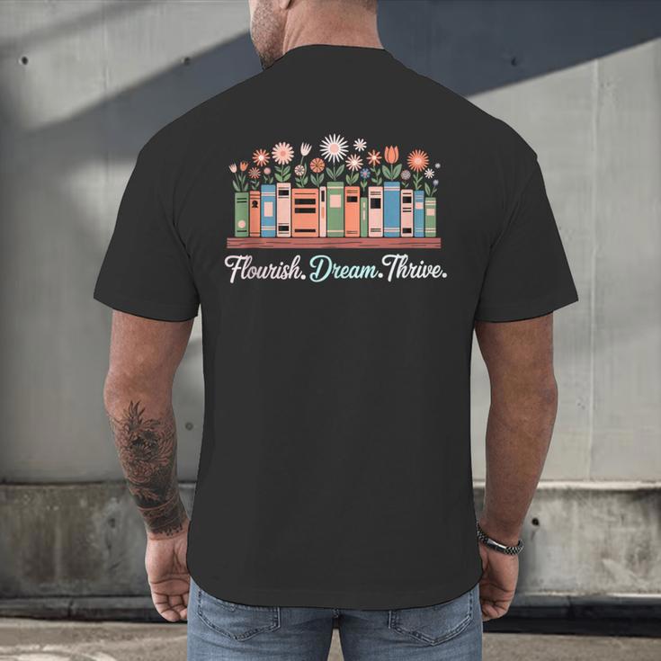 Flourish Dream Thrive Floral Books For Book Lovers Men's Back Print T-Shirt