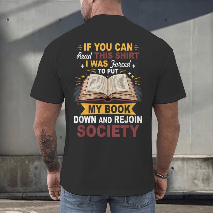 I Was Forced To Put My Book Down And Rejoin Society Book Men's Back Print T-Shirt I Was Forced To Put My Book Down And Rejoin Society Book Men's Back Print T-Shirt