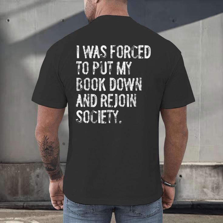 I Was Forced To Put My Book Down Book Worm Reader Men's Back Print T-Shirt I Was Forced To Put My Book Down Book Worm Reader Men's Back Print T-Shirt