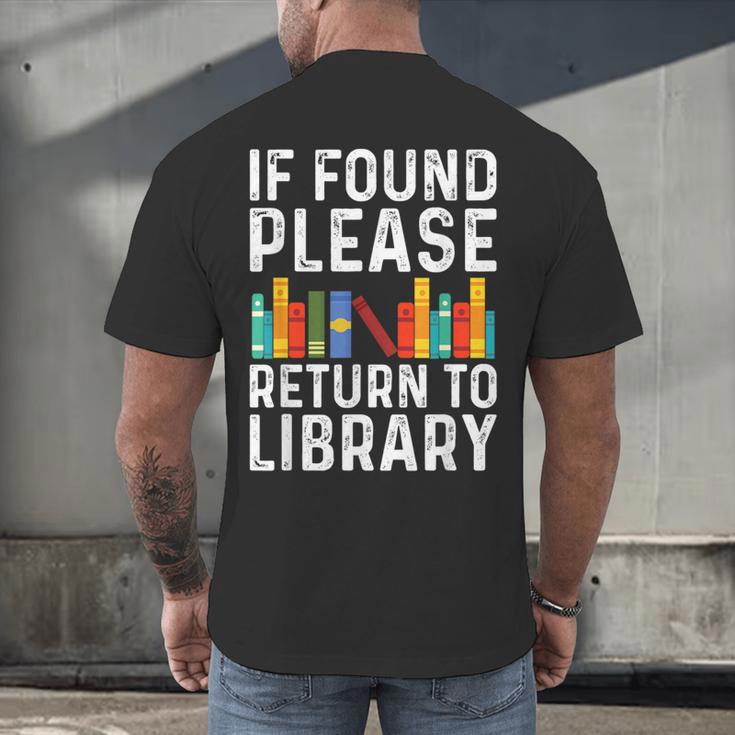 If Found Please Return To Library Book Lover Men's Back Print T-Shirt