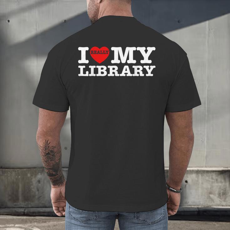 Fun I Love My Library Book Reader Bookworm Librarian Costume Men's Back Print T-Shirt
