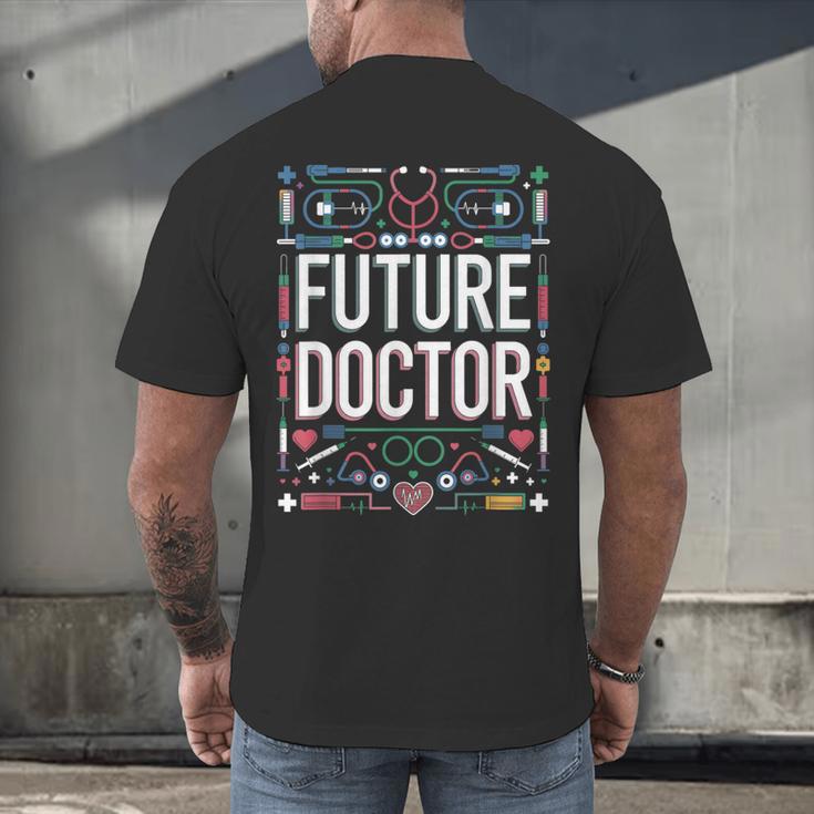 Future Doctor Graduation School Kids Toddler Women Men Men's Back Print T-Shirt