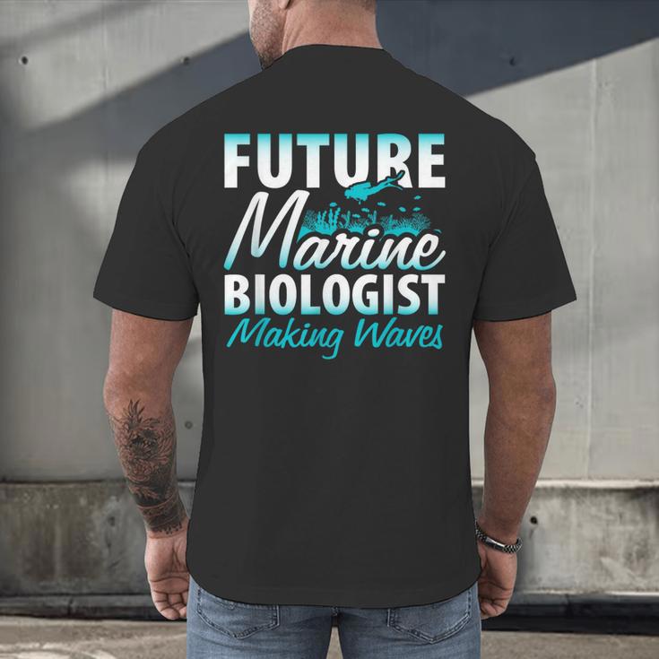FUTURE MARINE BIOLOGIST MAKING WAVES Graduation T-Shirt Men's Back Print T-Shirt