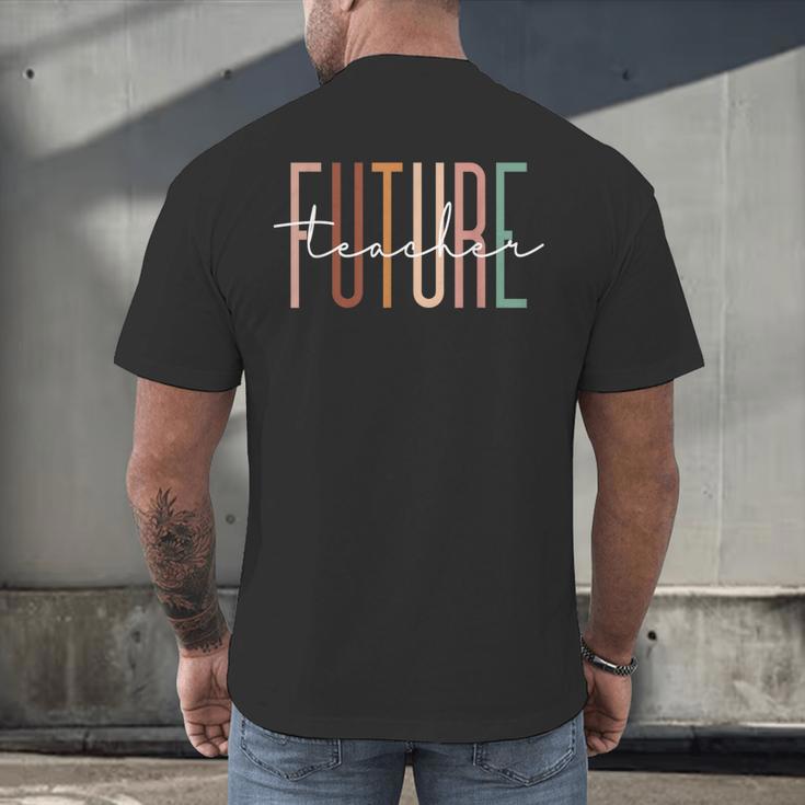 Future Teacher Educator Teacher In Progress Graduation Men's Back Print T-Shirt
