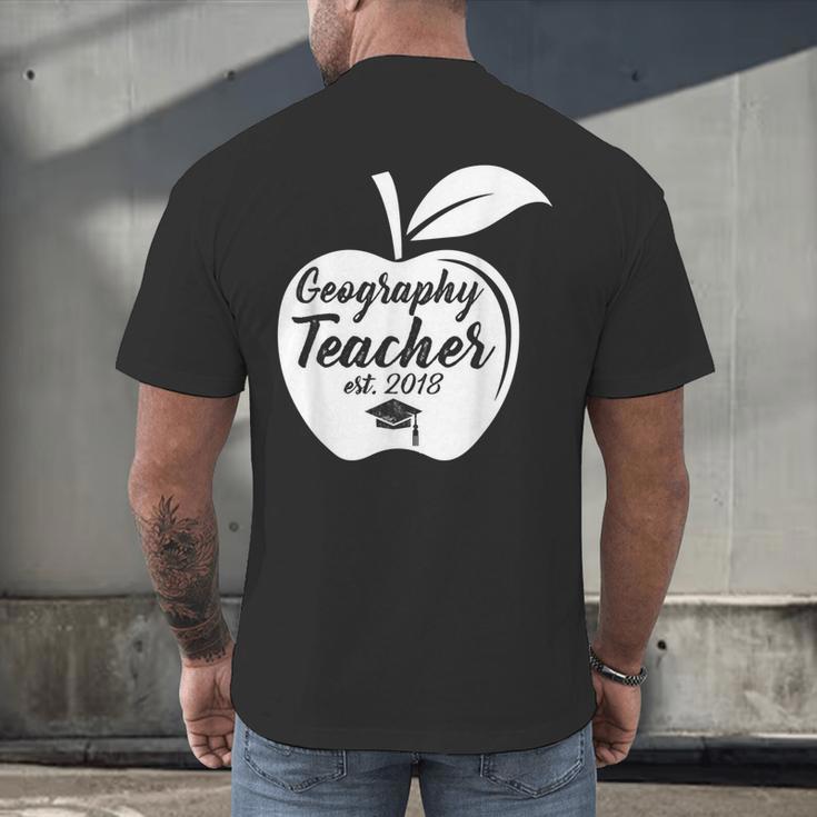 Geography Teacher Est 2018 School GraduationShirt Men's Back Print T-Shirt