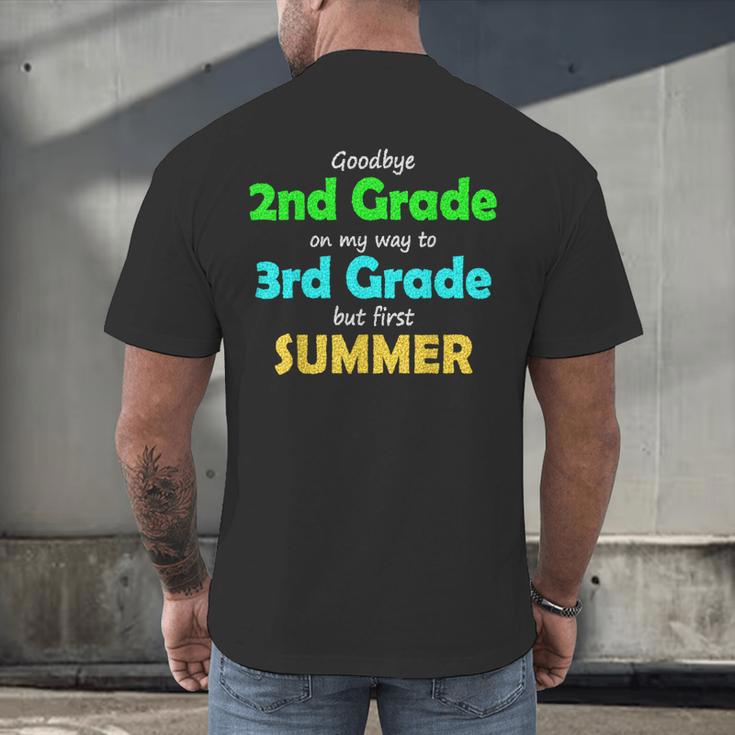Goodbye 2nd Grade On My Way To 3th Grade 2022 Graduation Men's Back Print T-Shirt