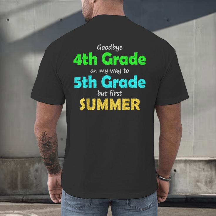 Goodbye 4th Grade On My Way To 5th Grade 2022 Graduation Men's Back Print T-Shirt