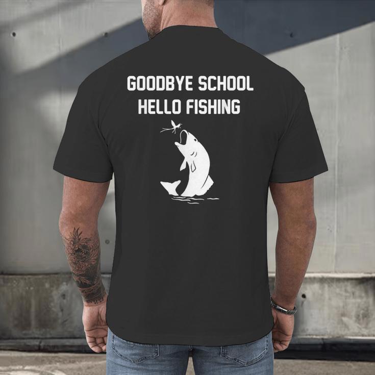 Goodbye School Hello Fishing Graduation T-Shirt Men's Back Print T-Shirt