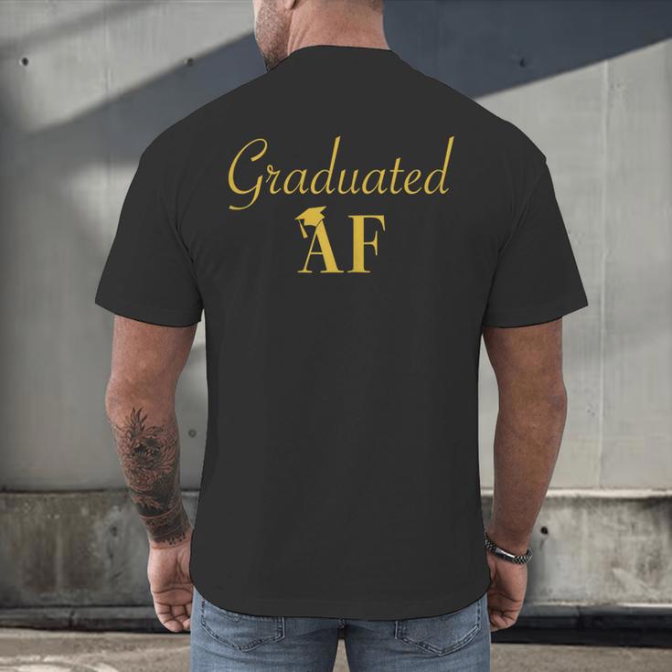 GradShirt For Women Graduated AF Graduation GIft Men's Back Print T-Shirt