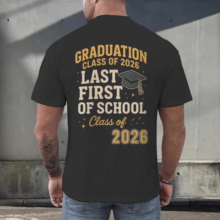 Graduation Class Of 2026 My Last First Day Of School Senior Men's Back Print T-Shirt