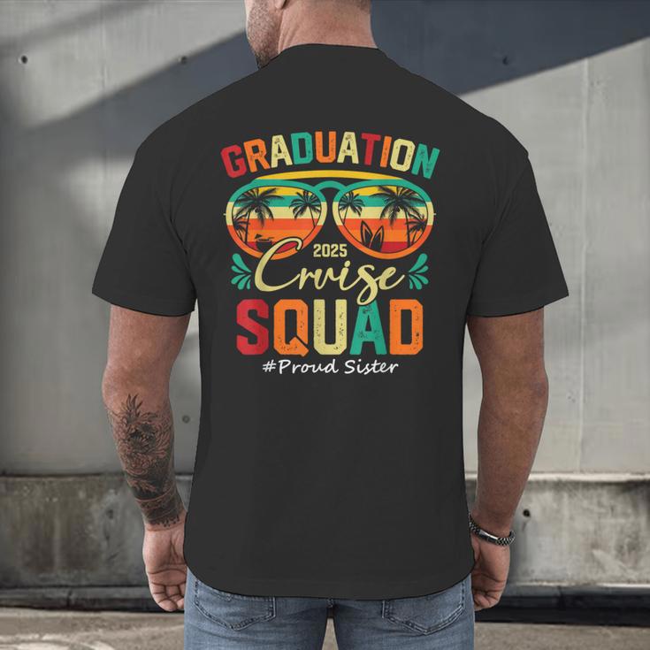 Graduation Cruise Squad 2025 Proud Sister Cruising Men's Back Print T-Shirt