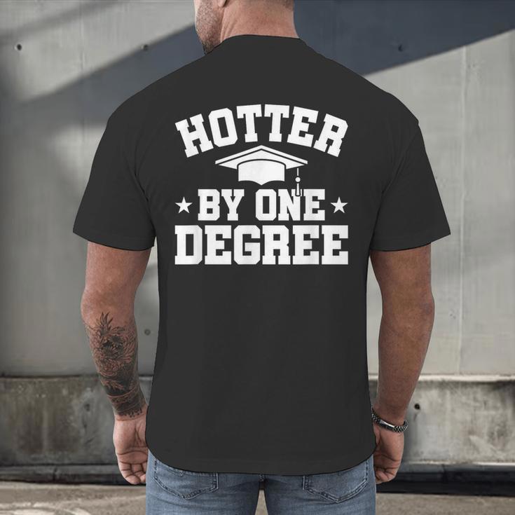 Graduation Hotter By One Degree Men's Back Print T-Shirt