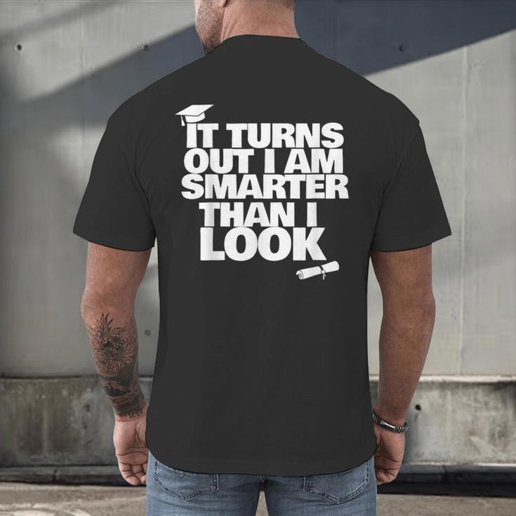 Graduation Graduation I'm Smarter Than I Look Men's Back Print T-Shirt