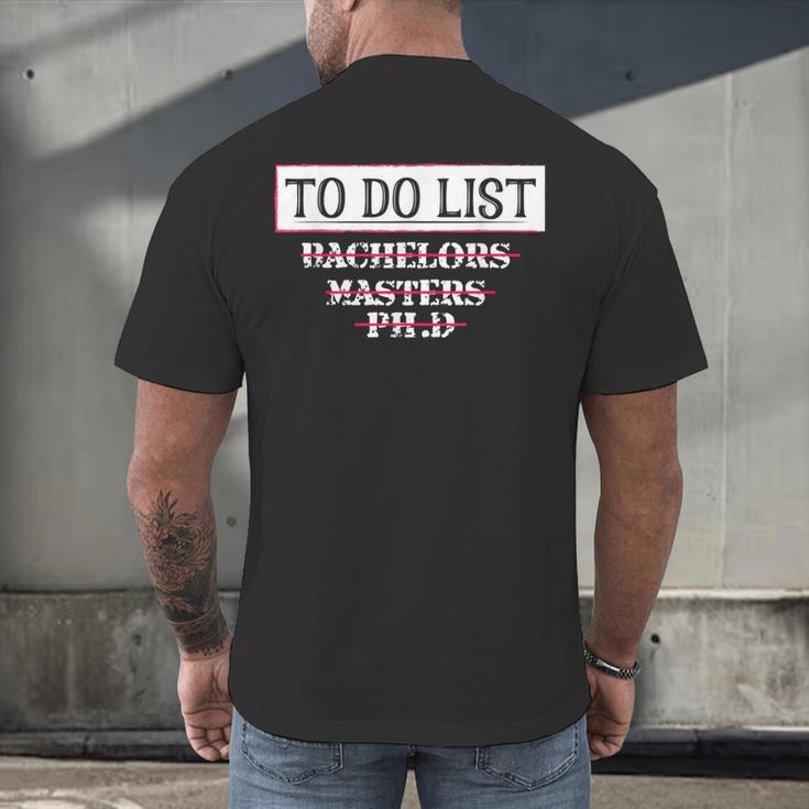 Graduation PhD Tee Bachelors Tee Masters Degree Shirts Men's Back Print T-Shirt