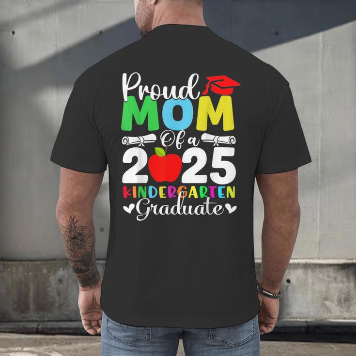 Graduation Proud Mom Of 2025 Kindergarten Graduate Men's Back Print T-Shirt