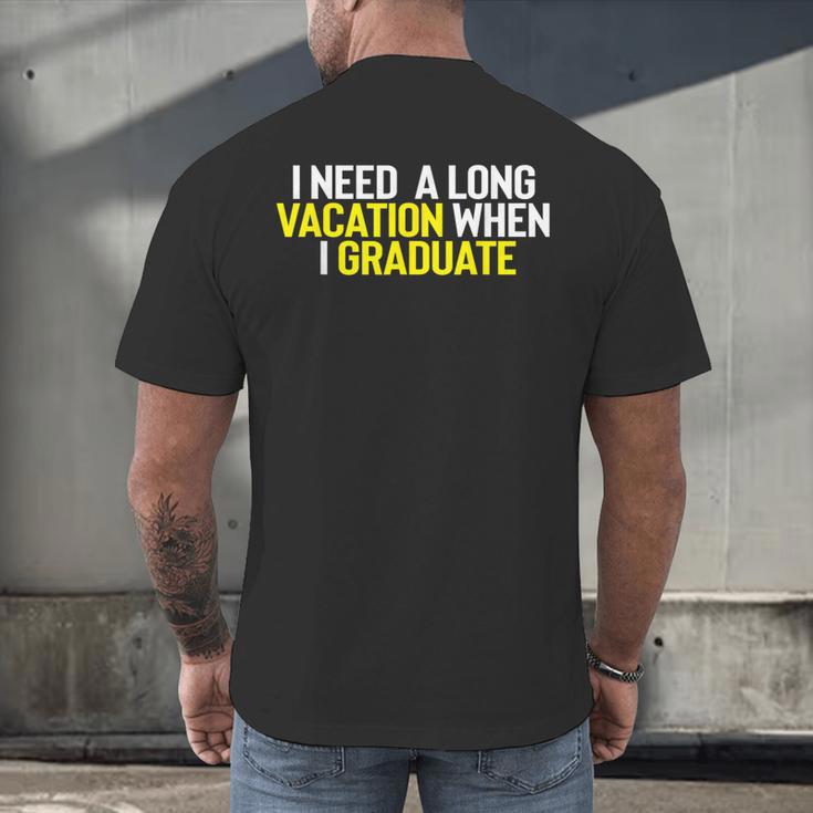 Graduation Student Grad School Class Senior Cute Men's Back Print T-Shirt