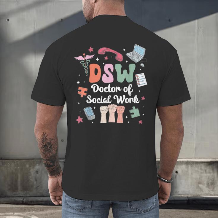 Groovy DSW Doctor Of Social Work Graduation DSW Graduate Men's Back Print T-Shirt