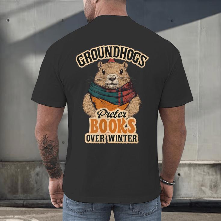 Groundhogs Prefer Books Over Winter February Men's Back Print T-Shirt