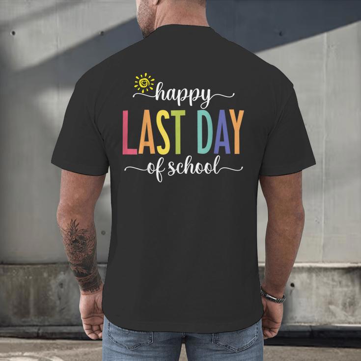 Happy Last Day Of School Women Teachers School Graduation Men's Back Print T-Shirt