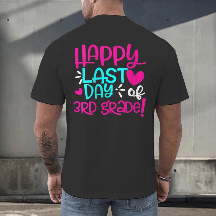 Happy Last Day Of Third 3rd Grade Teacher Student Graduation Men's Back Print T-Shirt
