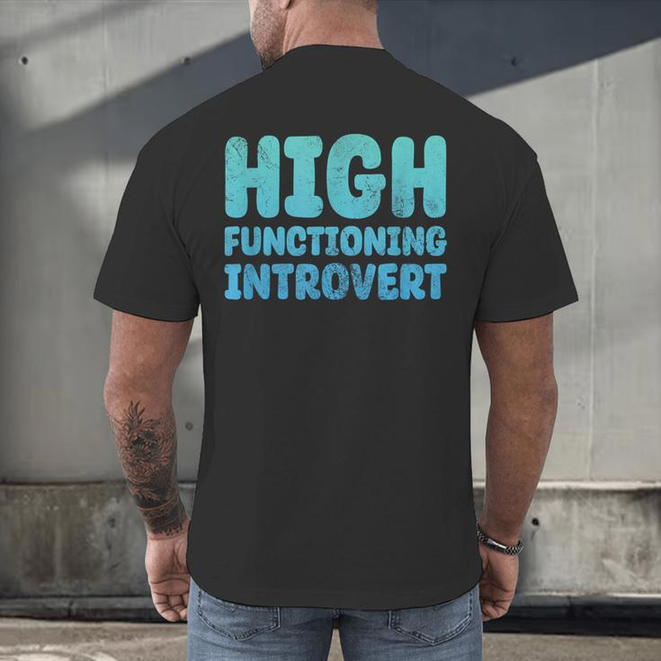 High Functioning Introvert Sarcasm Sarcastic Grunge Men's Back Print T-Shirt High Functioning Introvert Sarcasm Sarcastic Grunge Men's Back Print T-Shirt