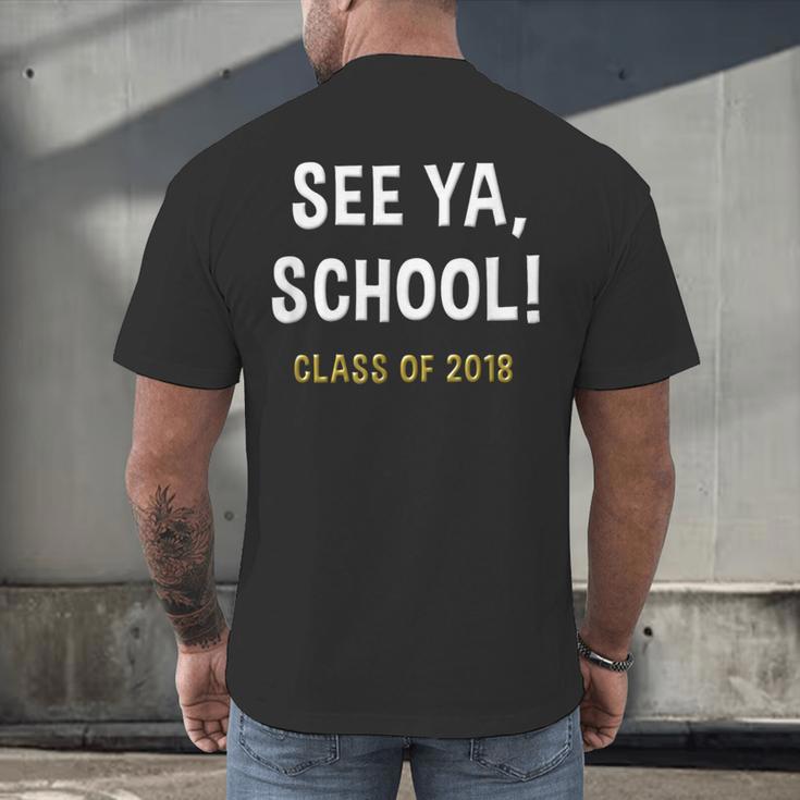 High School Graduation Class Of 2018 Shirt Men's Back Print T-Shirt