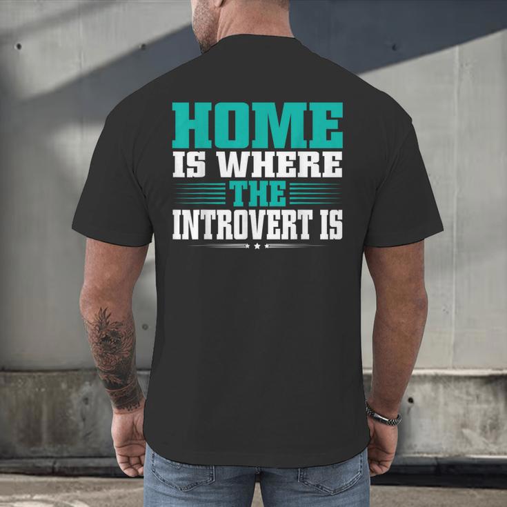Home Is Where The Introvert Is Introvert Men's Back Print T-Shirt Home Is Where The Introvert Is Introvert Men's Back Print T-Shirt