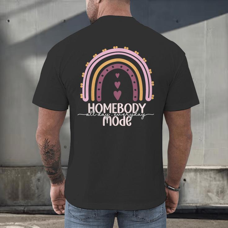 Homebody Introvert Homebody Mode Everyday Men's Back Print T-Shirt Homebody Introvert Homebody Mode Everyday Men's Back Print T-Shirt