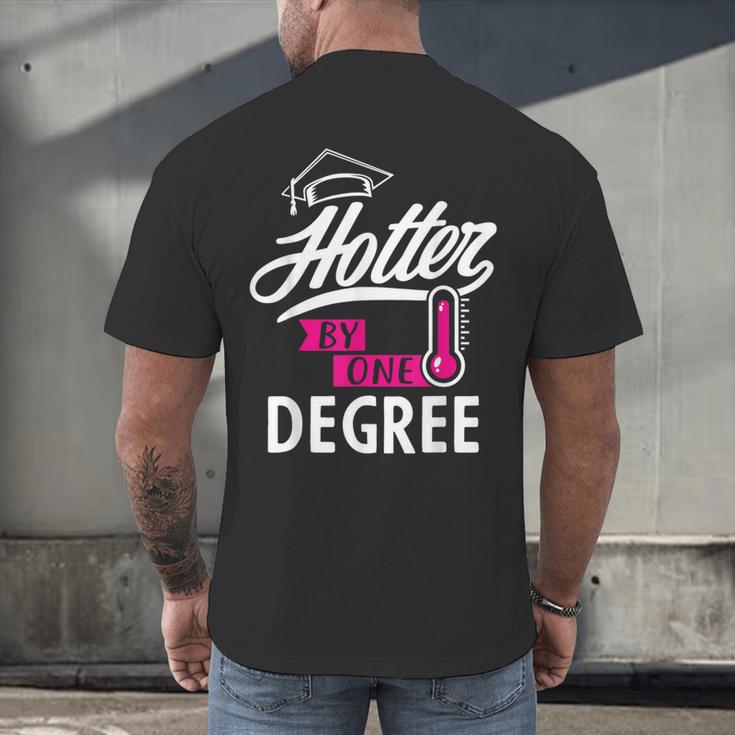Hotter By One Degree Graduation Men's Back Print T-Shirt