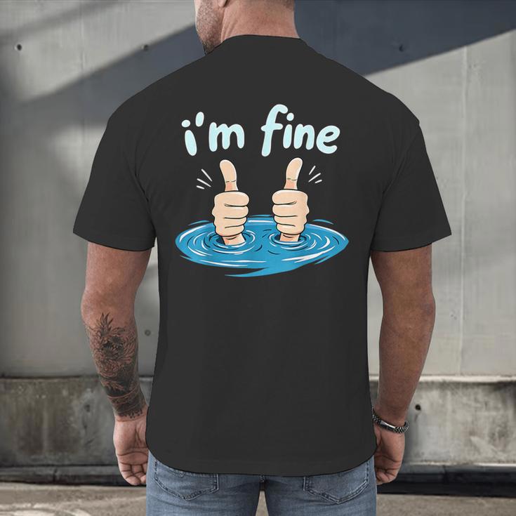 I'm Fine Drowning Thumbs Up Introvert Meme Humor Men's Back Print T-Shirt