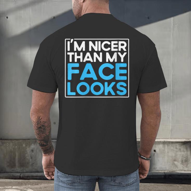 I'm Nicer Than My Face Looks Shy People Introverts Men's Back Print T-Shirt I'm Nicer Than My Face Looks Shy People Introverts Men's Back Print T-Shirt